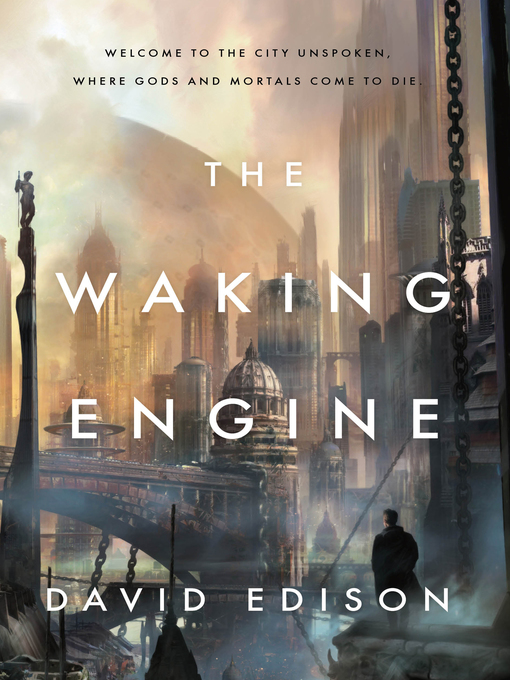Title details for The Waking Engine by David Edison - Available